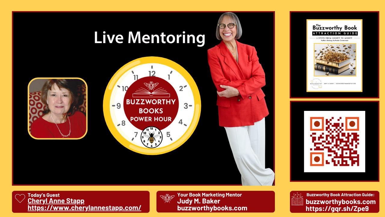 Guest Cheryl Ann Stapp and Host Judy M. Baker are shown with the Buzzworthy Books Power Hour Clock Logo